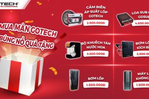 Gotech triển khai chương trình “Mua màn Gotech – Bùng nổ quà tặng” từ ngày 18/08/2023