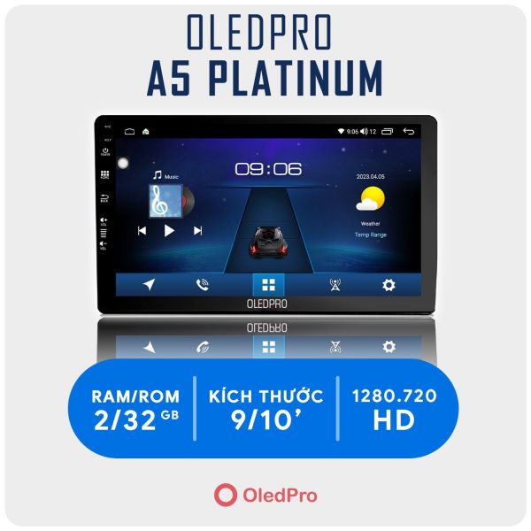 Màn Hình DVD Android OledPro A5 Platinum”Chất Lượng Thật Giá Trị Thật”